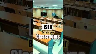 IISER Berhampur Classroom Tour 2025 🎓 Inside the Lecture Halls, Labs & Student Life!