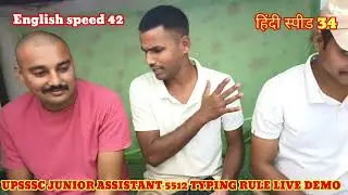 UPSSSC JUNIOR ASSISTANT 5512 TYPING RULE LIVE DEMO WITH SPEED // TYPING FONT & SIZE KITNA RAHTA HAI