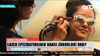 Lazer epilyasiyasinin hansi zererleri var (Gune dogru)