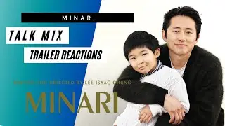 Minari | Trailer Reaction