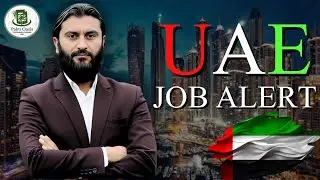 UAE Job Alert | Watch Now!