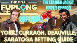 Racing Betting Guide: 16/1 Ebor Pick, 20/1 Deauville NAP, Rosallion-Yes or No? Weekend Best Bets!