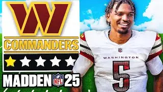 I Rebuilt the Washington Commanders in Madden 25 !