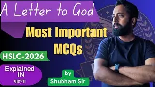 A Letter to God | 30 Most Important MCQs | Class 10 English | HSLC 2026