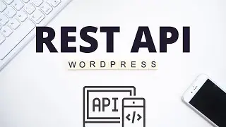 Wordpress Restful API Complete Guide | Pashto