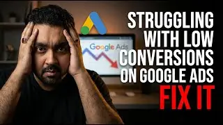 🚨 Struggling with Low Conversions on Google Ads? (And How to Fix It)