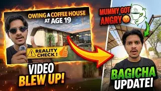 Video blew up ?! Mummy angry , bagicha update vlog 12
