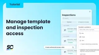 Manage template and inspection access | Tutorial | Web app