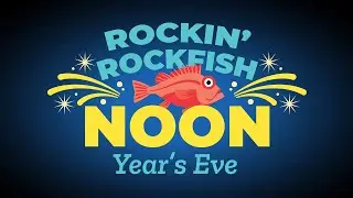 2023 Rockin’ Rockfish Noon Year's Eve Celebration ✨🎆