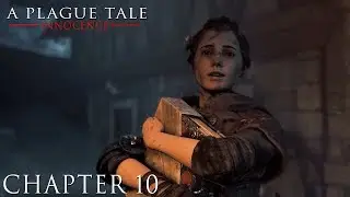 A Plague Tale: Innocence - Chapter 10: The Way of Roses