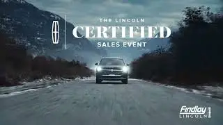 Findlay Lincoln of Henderson Certified Sales Event!