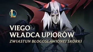Błogosławiona sk&oacute;rka: Viego Władca Upior&oacute;w | Rozgrywka &mdash; League of Legends