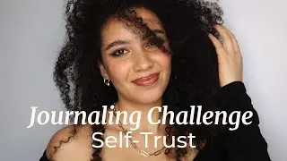 7-Day Shadow Work Journaling: Self-Trust Edition Part 1