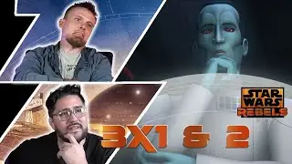 Star Wars Rebels S3 E1 & 2 | REACTION! 