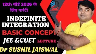 INDEFINITE INTEGRATION OBJECTIVE QUESTION 12TH BOARD BIHAR AND CBSE BOARD BY DR SUSHIL JAISWAL