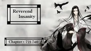 Reverend Insanity &bull; 0721 &bull; 0740 Novel Audiobook [ ENGLISH ]