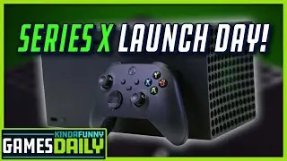 Xbox Series X Launch Day Has Arrived! - Kinda Funny Games Daily 11.10.20