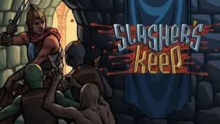 Slasher's Keep | Gameplay | Letsplay | PC
