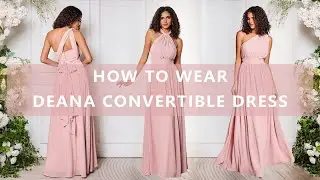 Babaroni Bridesmaid Dress----How to wear Deana Convertible Bridesmaid Dress