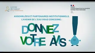 SDAGE 2022-2027 : donnez votre avis sur l'eau !