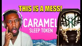 WHAT IS GOING ON | SLEEP TOKEN - CARAMEL