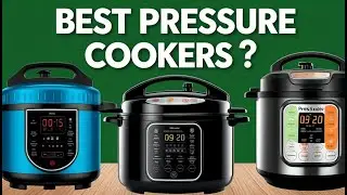 TOP 5 Best Pressure Cookers 2025