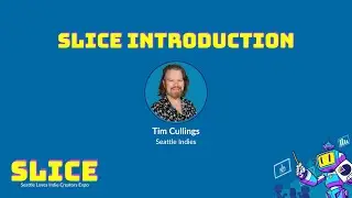 SLICE 2025: Introduction by Tim Cullings
