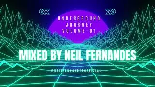 Underground Journey (Volume : 01) By Neil Fernandes.