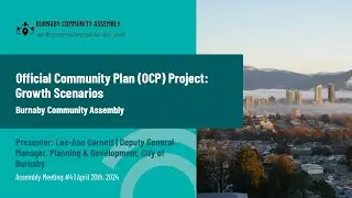 Official Community Plan (OCP) Project: Growth Scenarios