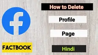 Facebook page kaise delete kare | profile delete kaise kare