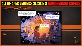 All Apex Legends Season 8 ARMAGEDDON COMICS (100% Story)