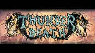 The Blood, The Death, The Mess |  ThunderDeath