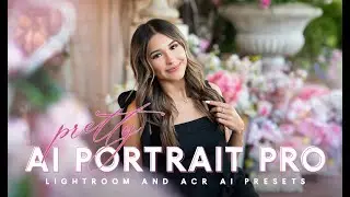 Коллекция Pretty AI Portrait PRO для Lightroom