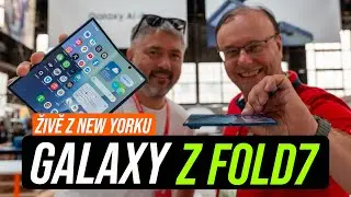 Vyzkoušeli jsme nový Galaxy Z Fold7! Co nás překvapilo?