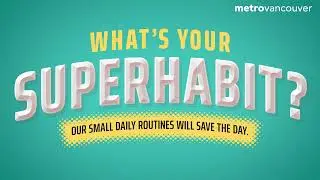 What&rsquo;s Your Superhabit? &ndash; Single-Use Item Reduction