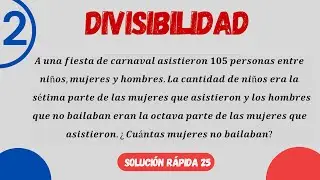 EJERCICIOS RESUELTOS DE DIVISIBILIDAD - EJERCICIO 02