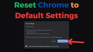 [Easy Way] How to Reset Chrome to Default Settings ?