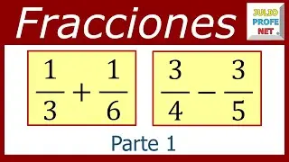 Suma y resta de fracciones heterogéneas (parte 1 de 2) #julioprofe