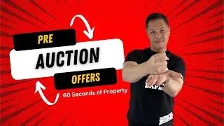 60 Seconds of Property - Pre Auction Offers