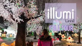 Illumi Laval Complete Tour 4k