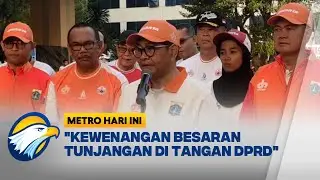 Heboh, Tunjangan Rumah DPRD DKI Rp. 70 Juta per Bulan - [Metro Hari Ini]