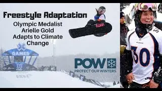 Freestyle Adaptation:  Olympic Medalist Arielle Gold Adapts to Climate Change