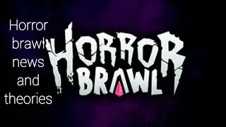 Horror brawl news