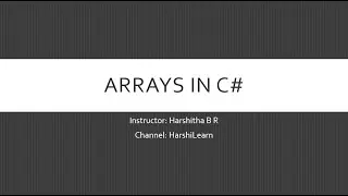 Part 8 - C# Tutorial: Mastering Arrays in C#