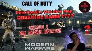 CHESHIRE PARK Gameplay - New Multiplayer Map On Modern Warfare (Season 4)