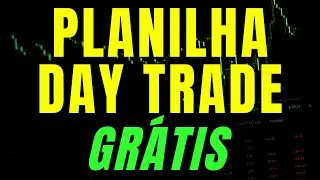 📈Gerenciamento de Risco Day trade + Planilha Day Trade GR&Aacute;TIS