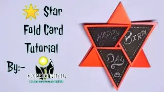 Star Fold Card Tutorial By eXPERTMIND