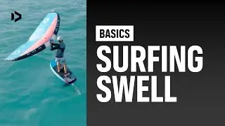 BASICS &ndash; Surfing Swell &ndash; Duotone Wing Academy