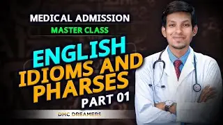 IDIOMS AND PHARSES|| DMC Dreamers || Dr. Tofael Ahmed