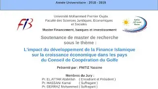 Master Financement, Banques et Investissement l Soutenance de fin d&rsquo;&eacute;tudes l Yassine FNITIZ